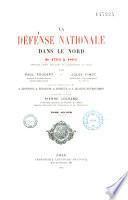 La défense nationale dans le Nord de 1792 à 1802