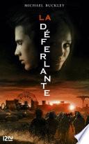 La Déferlante -