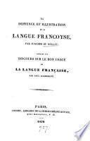 La deffence et illustration de la langue francoyse, prédédée d'un discours sur le bon usage de la langue française par P. Ackermann