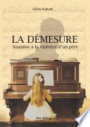 La démesure
