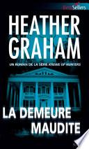 La demeure maudite
