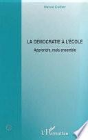 LA DEMOCRATIE A L'ECOLE