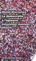 La démocratie à l'épreuve