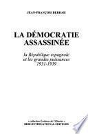 La démocratie assassinée