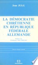 La démocratie chrétienne en République fédérale allemande