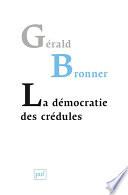 La démocratie des crédules