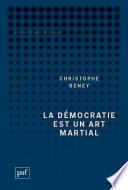 La démocratie est un art martial