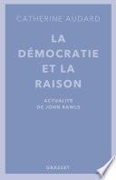 La démocratie et la raison