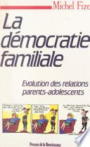 La démocratie familiale