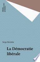 La Démocratie libérale