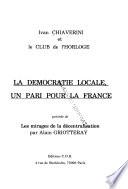 La démocratie locale, un pari pour la France