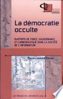 La démocratie occulte