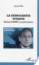 La démocratie vivante