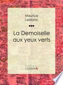 La Demoiselle aux yeux verts