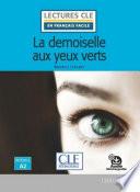 La demoiselle aux yeux verts - Niveau 2/A2 - Lecture CLE en français facile - Ebook