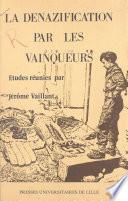 La dénazification par les vainqueurs