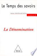 La Dénomination