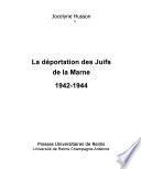 La déportation des Juifs de la Marne