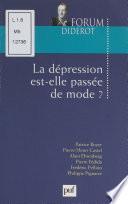 La dépression est-elle passée de mode ?