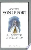 La dernière à l'échafaud