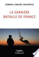 La dernière bataille de France
