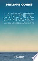 La dernière campagne