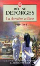 La dernière colline