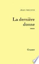 La dernière donne