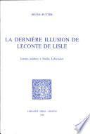 La dernière illusion de Leconte de Lisle