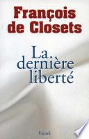 La dernière liberté