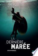 La dernière marée