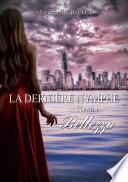 La dernière nymphe, Tome 1