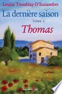 La dernière saison, tome 2