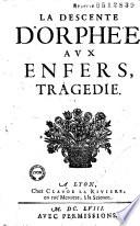 La Descente d'Orphée aux enfers, tragédie