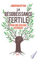 La désobéissance fertile