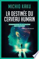 La destinée du cerveau humain