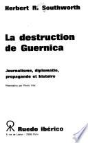 La destruction de Guernica