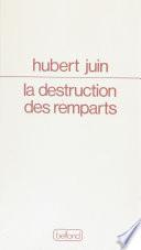 La Destruction des remparts