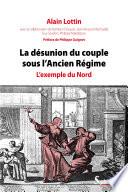La Désunion du couple sous l'Ancien Régime