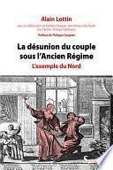La désunion du couple sous l’Ancien Régime