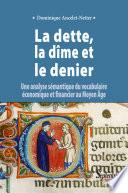 La dette, la dîme et le denier