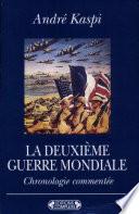 La Deuxième guerre mondiale