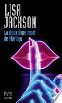 La deuxième mort de Marilyn