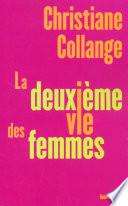 La deuxième vie des femmes