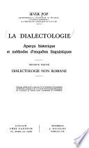 La dialectologie: ptie. Dialectologie non romane