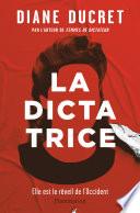 La Dictatrice
