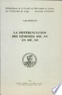 La différenciation des géminées mm, nn en mb, nd