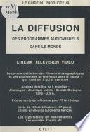 La diffusion des programmes audiovisuels dans le monde