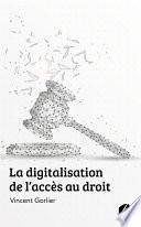 La digitalisation de l'accès au droit