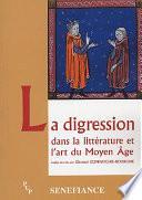La digression dans la littérature et l’art du Moyen Âge